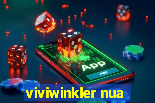 viviwinkler nua