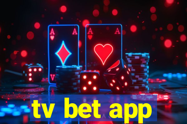 tv bet app