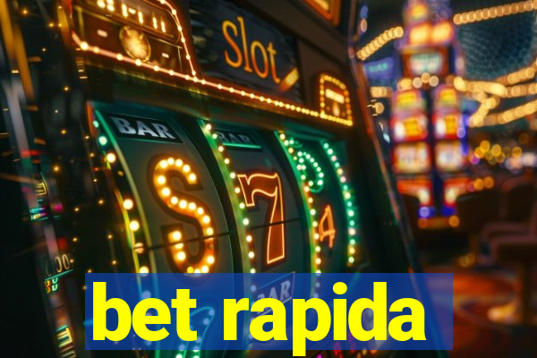 bet rapida