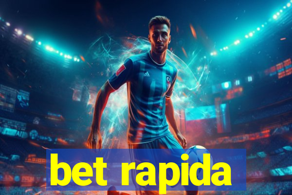 bet rapida