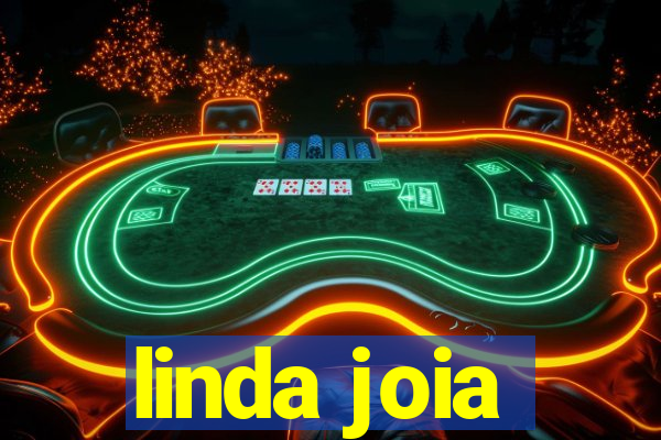 linda joia