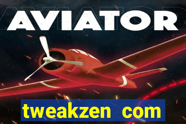 tweakzen com aviator predictor