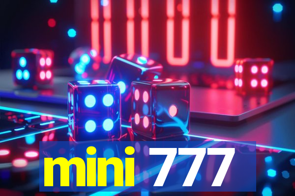 mini 777