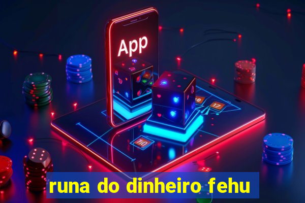 runa do dinheiro fehu