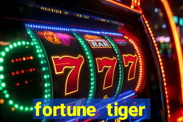 fortune tiger plataforma confiável