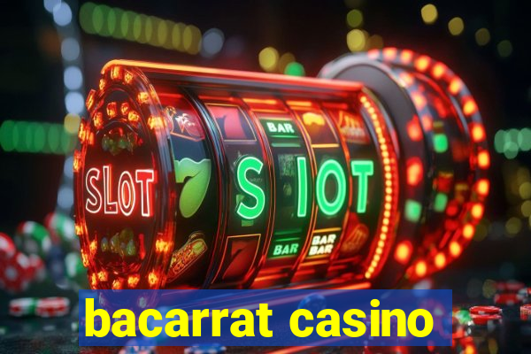 bacarrat casino