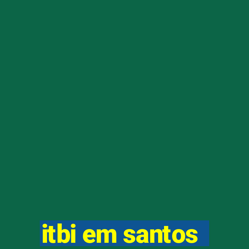 itbi em santos