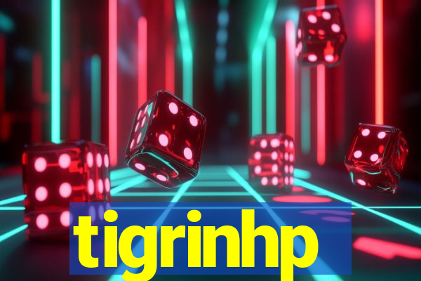 tigrinhp