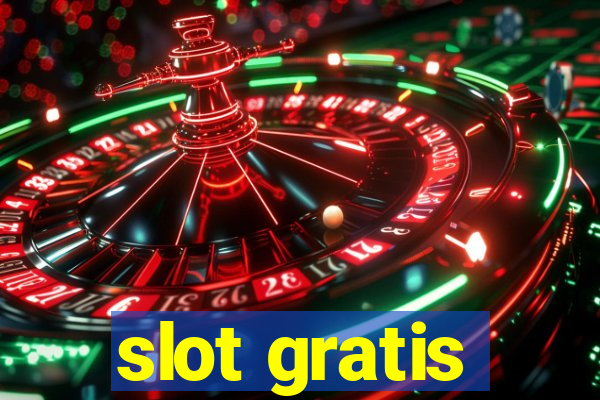 slot gratis