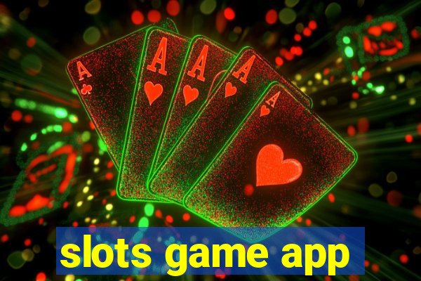 slots game app