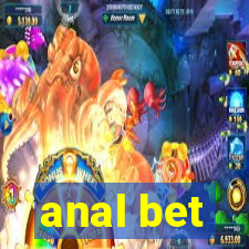 anal bet