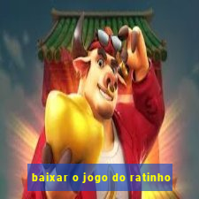 baixar o jogo do ratinho