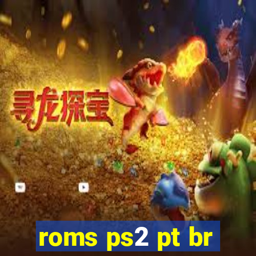 roms ps2 pt br