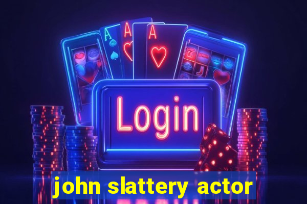 john slattery actor