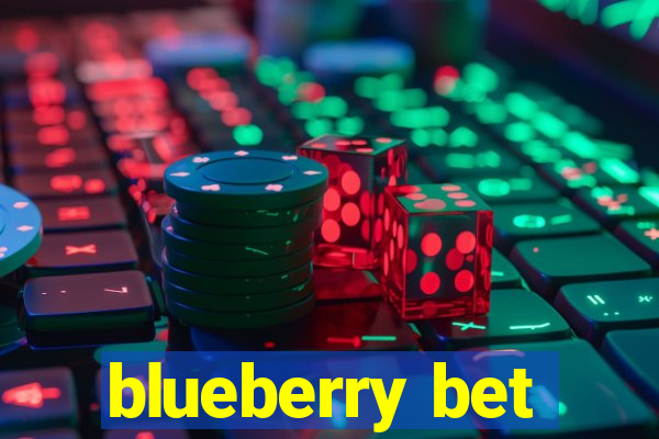 blueberry bet