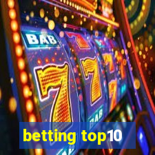 betting top10