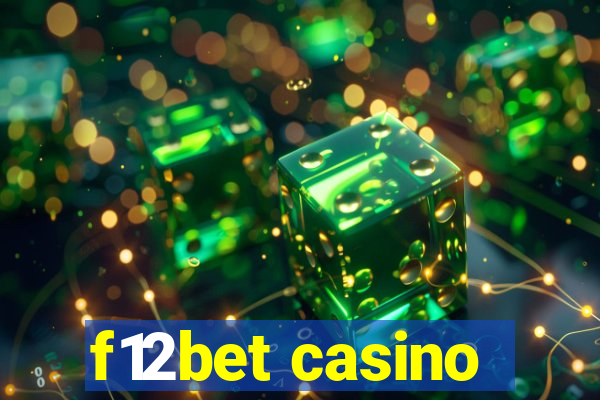 f12bet casino