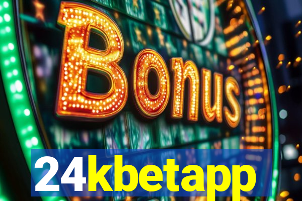 24kbetapp