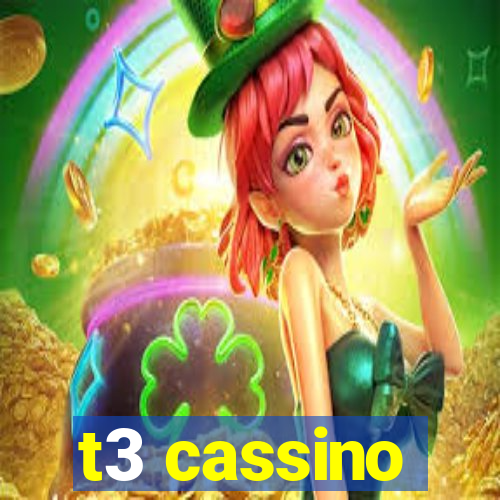 t3 cassino