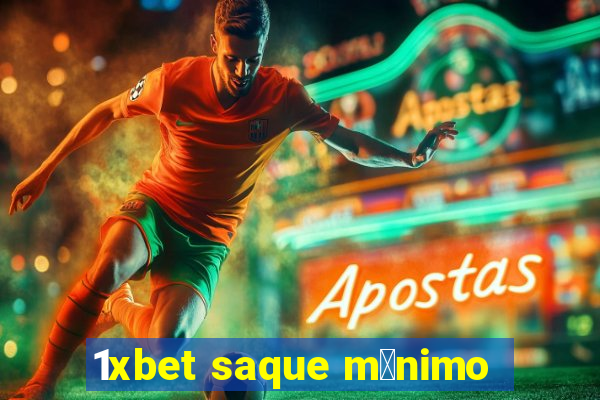 1xbet saque m铆nimo