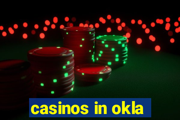 casinos in okla