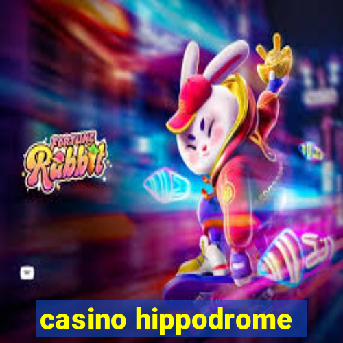 casino hippodrome