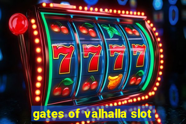 gates of valhalla slot