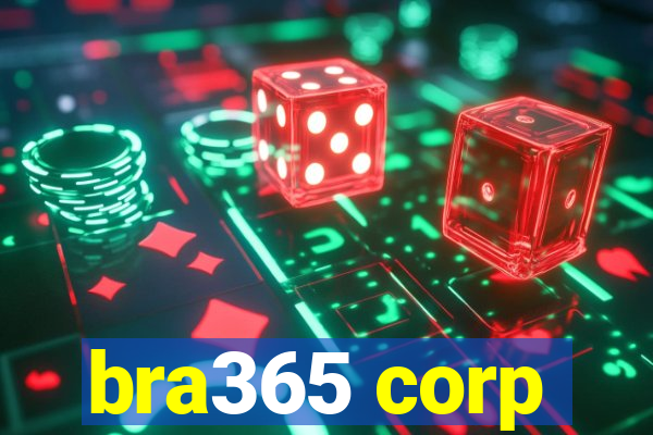 bra365 corp