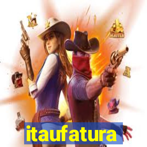 itaufatura