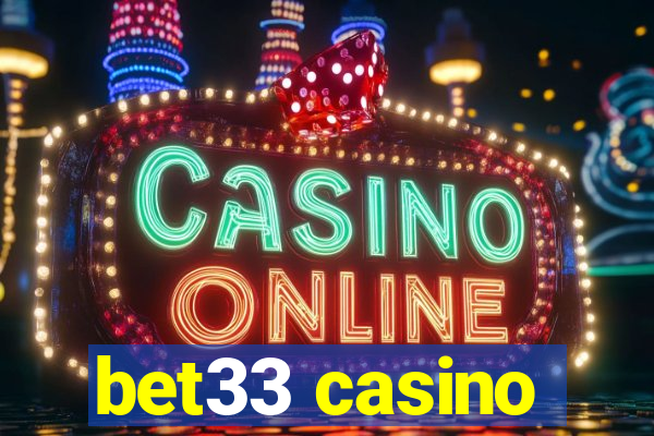 bet33 casino