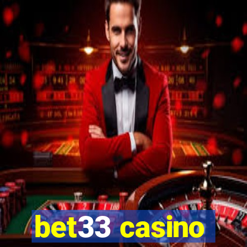 bet33 casino