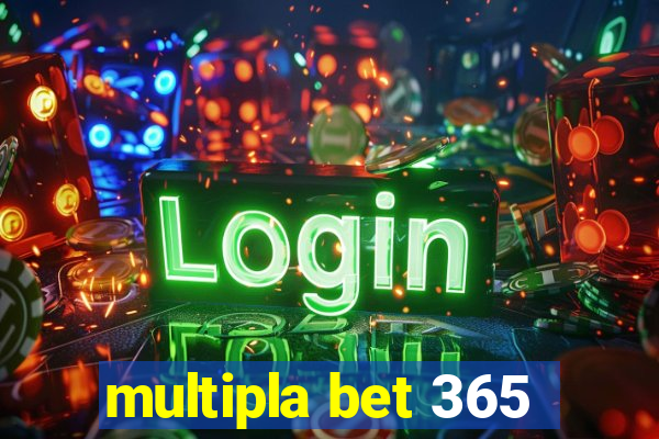 multipla bet 365