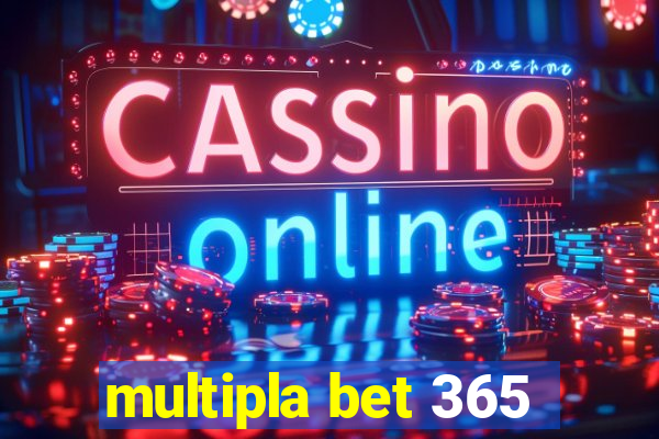 multipla bet 365