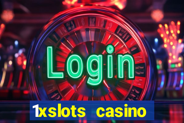 1xslots casino играть онлайн официальный сайт