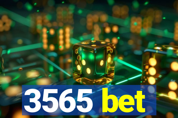 3565 bet