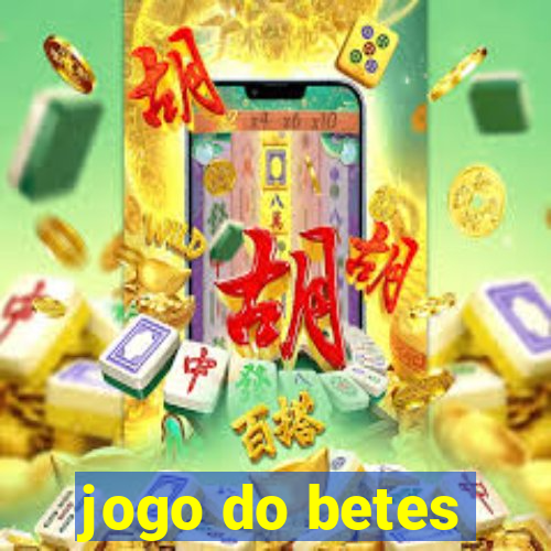 jogo do betes