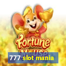 777 slot mania