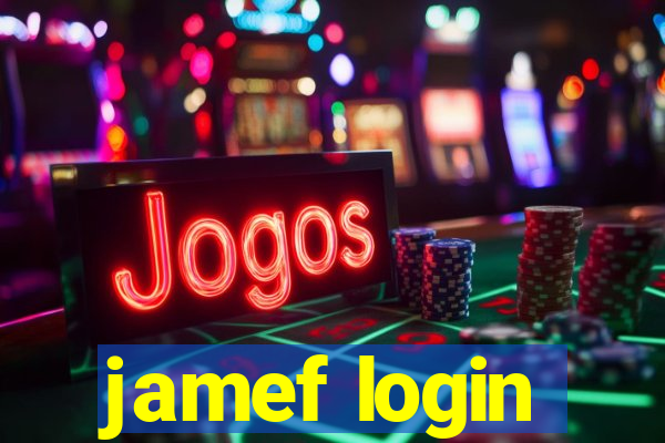 jamef login