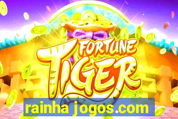 rainha jogos.com