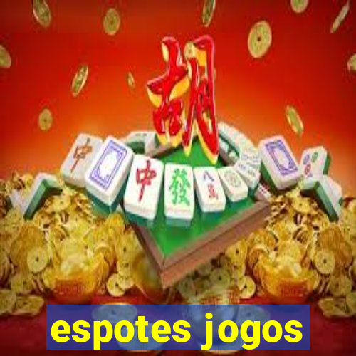 espotes jogos