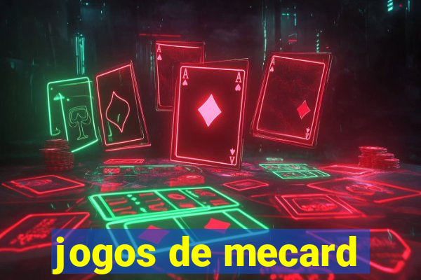 jogos de mecard