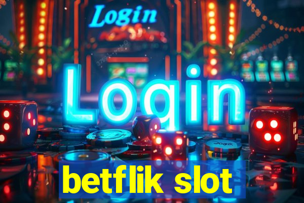 betflik slot