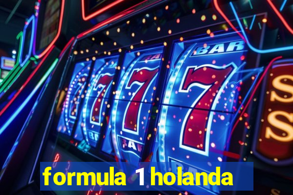 formula 1 holanda