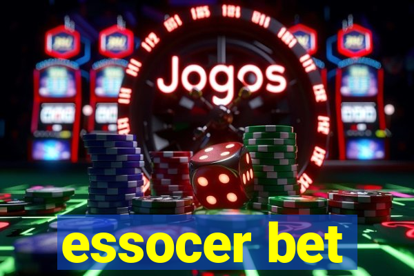 essocer bet