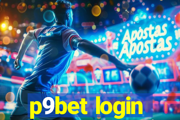 p9bet login