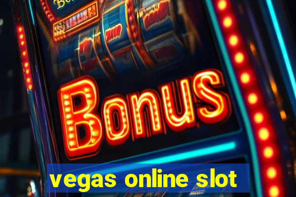 vegas online slot