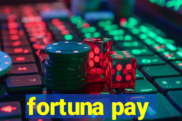 fortuna pay