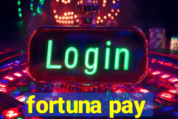 fortuna pay