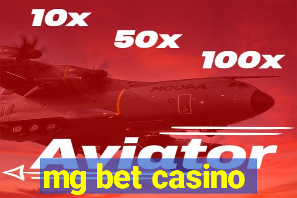 mg bet casino