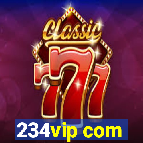 234vip com